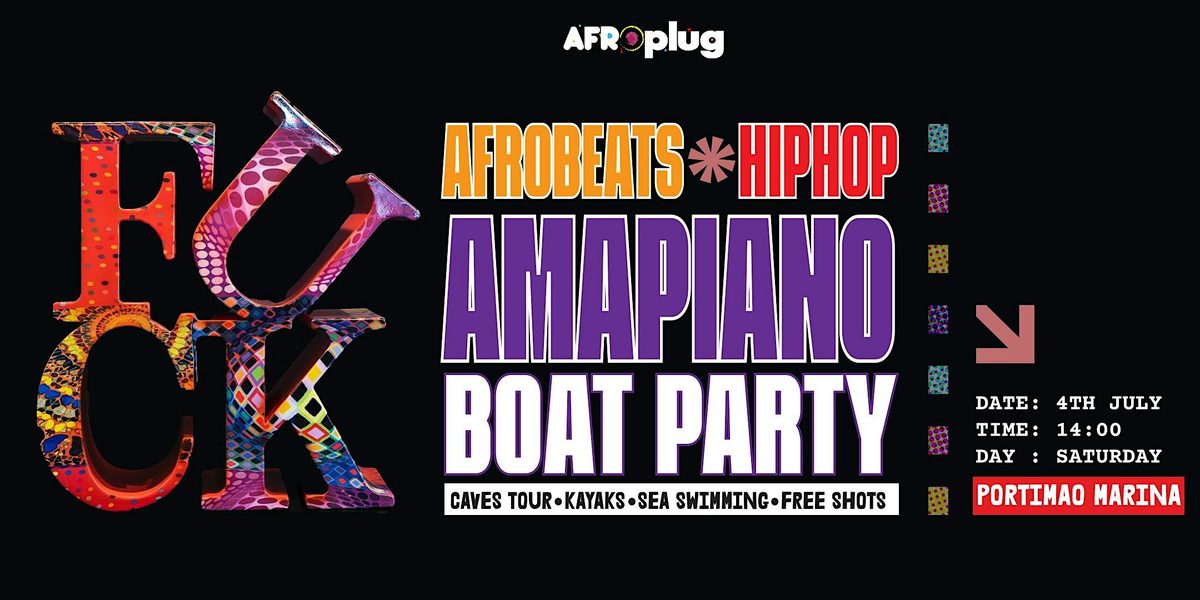 FU<K AMAPIANO x AFROBEATS BOAT PARTY (AFRONAT1ON) KAYAK + CAVES TOUR + BYOB