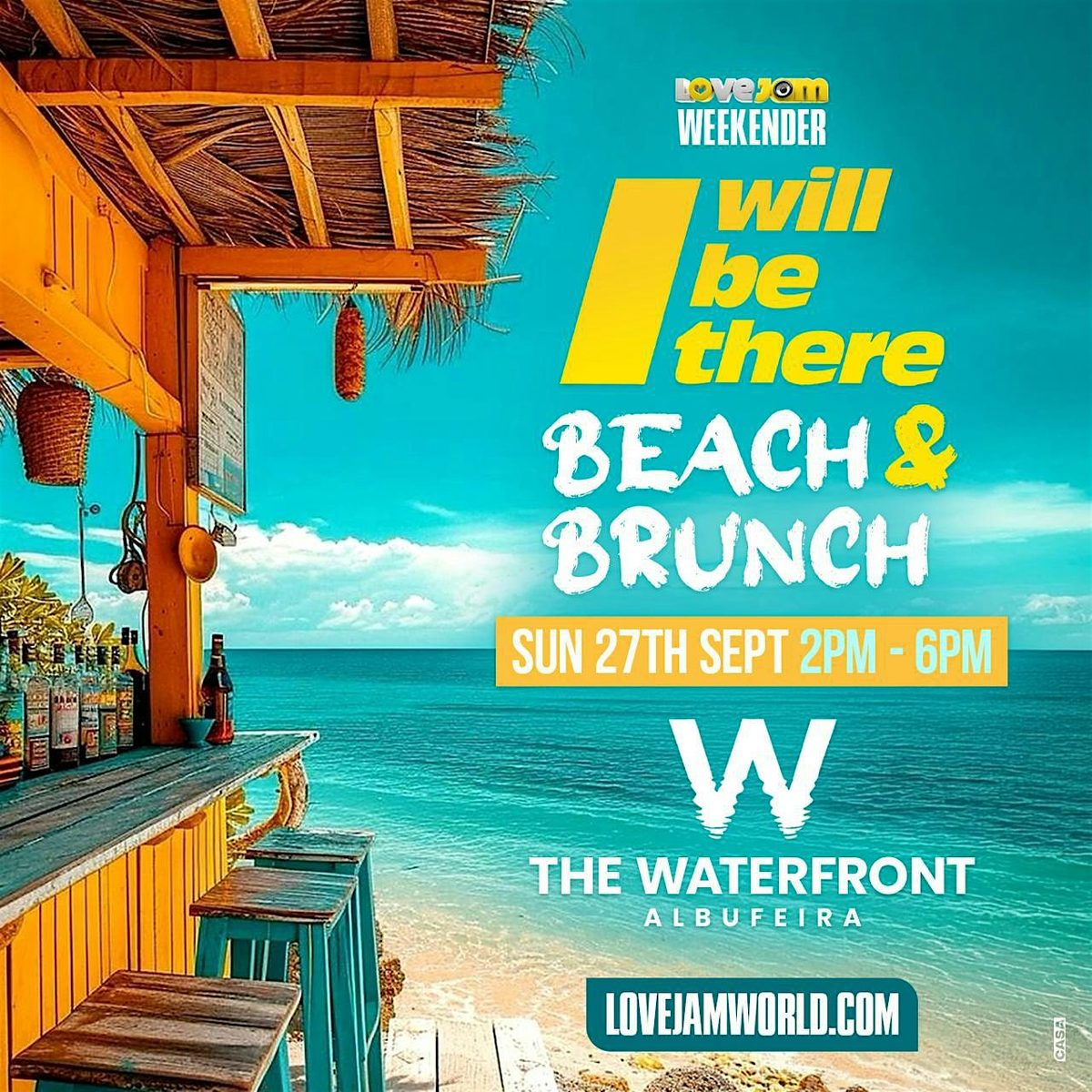 I Will Be There (Praia & Brunch) - LoveJam - Portugal Weekender