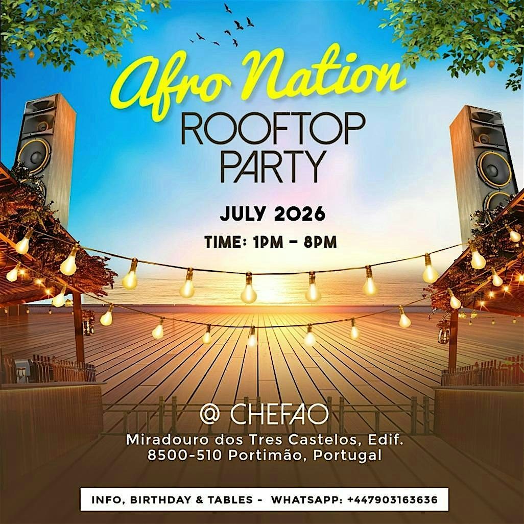 Afro Nation Welcome Brunch & Rooftop Party