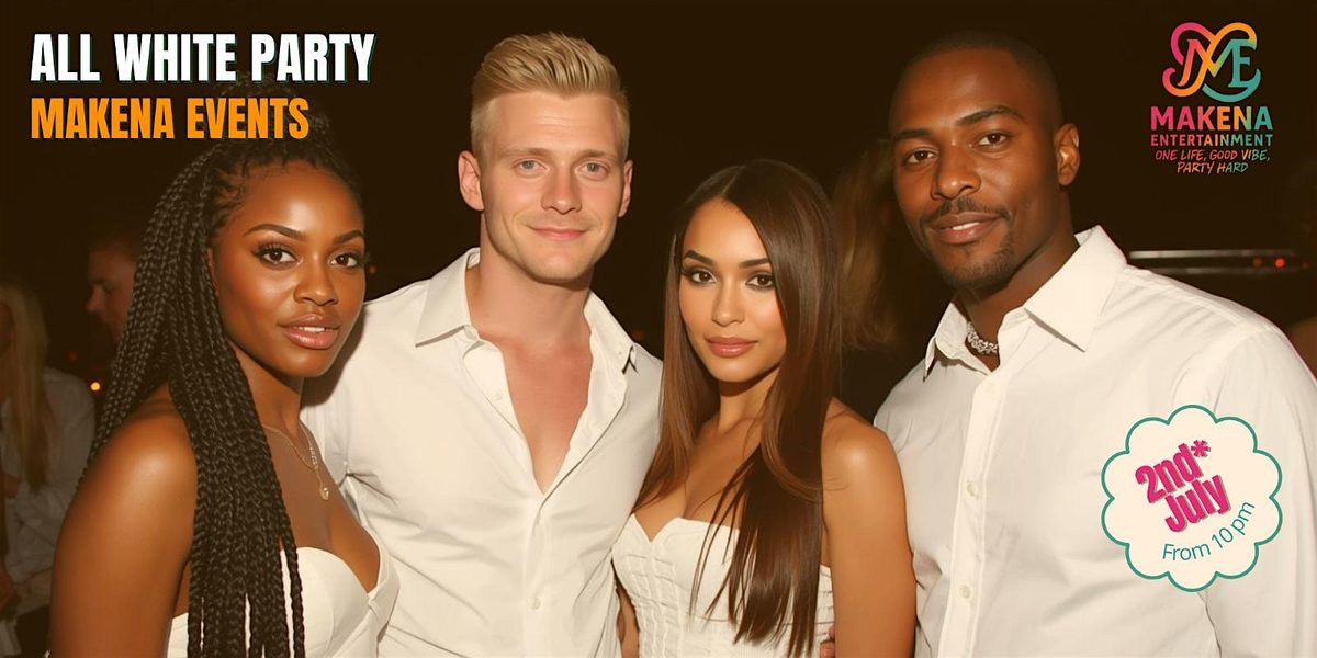 MAKENA All White Party