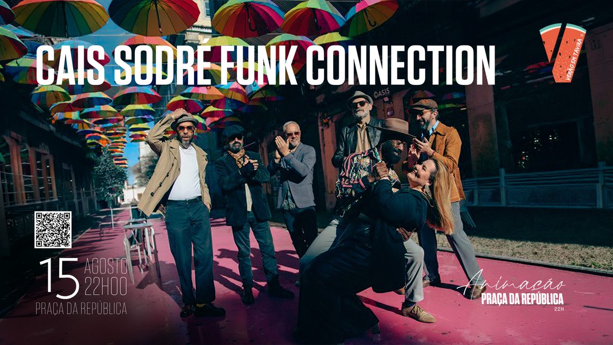 Animation at Praça da República | Cais de Sodré Funk Connection