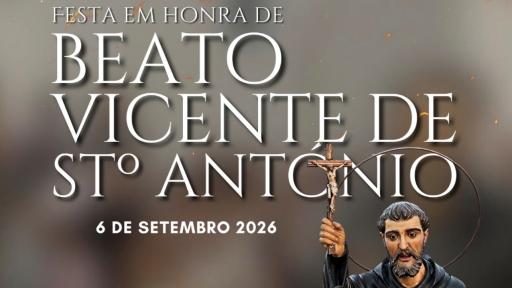Festa em Honra do Beato Vicente de Santo António