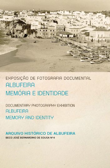 Documentary Photography Exhibition 'Albufeira, Memory and Identity'