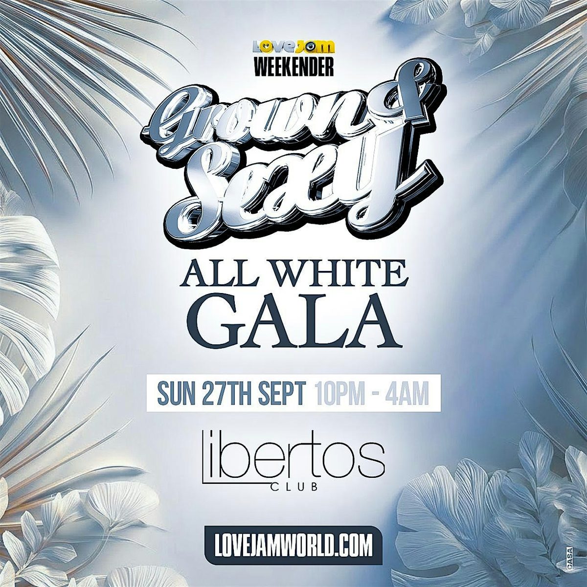 Grown & Sexy (Gala Toda Branca) - LoveJam - Portugal Weekender
