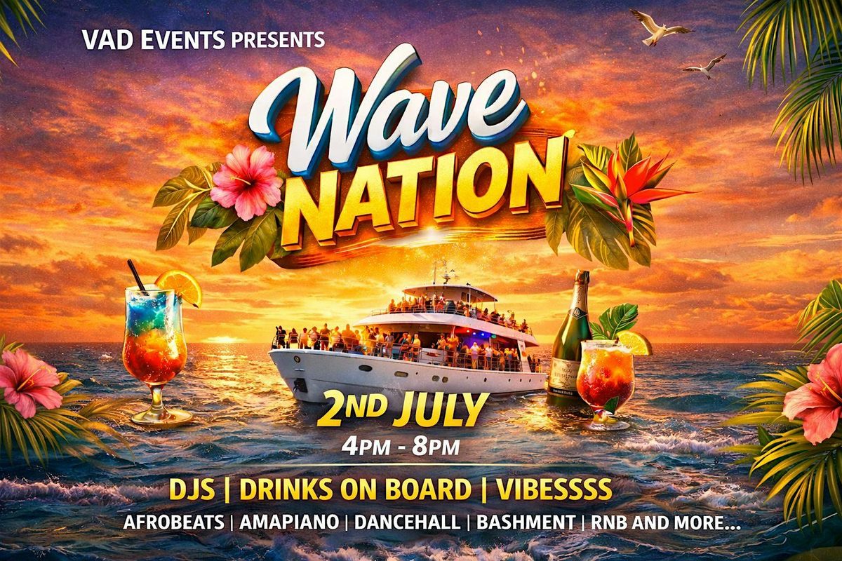 WAVE NATION BOAT PARTY