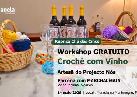 CROCHET with Wine, in partnership with MARCHALÉGUA (Algarve regional wine)