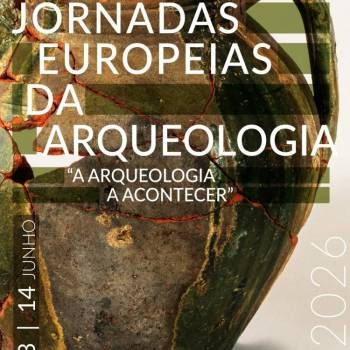 Jornadas Europeias de Arqueologia ” Arqueologia a Acontecer”